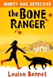 The Bone Ranger by Louisa Bennett