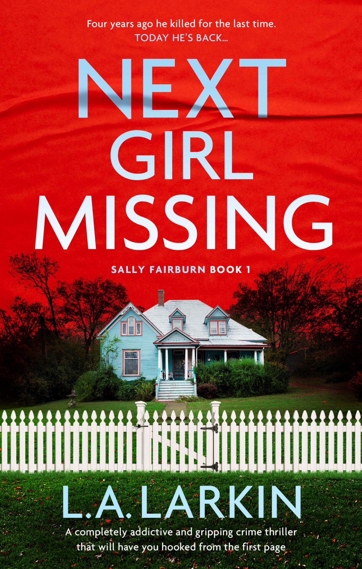 Next Girl Missing – Sally Fairburn Book 1 | LA Larkin
